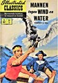 Illustrated Classics 57 - Mannen tegen wind en water, Softcover, Eerste druk (1958) (Classics International)