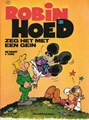 Robin Hoed 5 - Zeg het met een gein, Softcover, Eerste druk (1977) (Lombard)