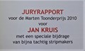 Jan, Jans en de Kinderen - Diversen  - Jan Kruis, die kan tekenen, Softcover, Eerste druk (2010) (Fonds BKVB)