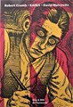 Robert Crumb - Collectie  - Kafka, Archiefexemplaar-SC, Eerste druk (2005) (Oog & Blik)