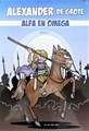 Alexander de Grote  - Deel 1 t/m 3, Gesigneerd+Dedicace, Sc+Dedicace (Strips2Go)