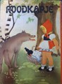 Sprookjes  - Roodkapje, Hardcover, Eerste druk (1943) (Onbekend)