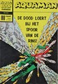 Aquaman - Classics 15 - De dood loert bij het spoor van de ring!, Softcover (Classics Nederland (dubbele))