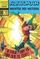 Aquaman - Classics 21 - De strijd loopt ten einde en de zee sterft!, Softcover (Classics Nederland)