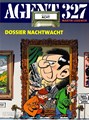 Agent 327 - Dossier 8 - Dossier Nachtwacht, Softcover, Agent 327 - L uitgaven SC (Uitgeverij L)