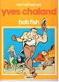 Auteur reeks  - Bob Fish, Hardcover (Oberon)