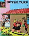 Bessie Turf 4 - Bessie Turf, Softcover, Eerste druk (1969) (De Spaarnestad/Uitg. Tijdschriften Uitg. Mij)