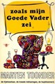 Bommel en Tom Poes - Literaire, Reuzenpocket 4 - Zoals mijn goede vader zei, Softcover, Eerste druk (1970) (De Bezige Bij)