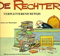 Rechter, de 1 - Verpletterend bewijs, Softcover (Tekenstudio Van Muylwijck)