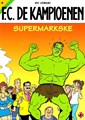 F.C. De Kampioenen 19 - Supermarkske 