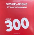 Suske en Wiske 300 - Het Machtige monument, Luxe (Standaard Uitgeverij)