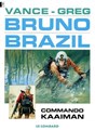 Bruno Brazil 2 - Commando Kaaiman, Softcover (Lombard)