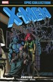 Marvel Epic Collection  / X-Men 6 - Proteus, TPB (Marvel)