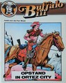 Buffalo Bill 5 - Opstand in Ortez City, Softcover, Buffalo Bill - Dimensie (Dimensie)