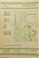 Dick Bos - Nooitgedacht 1 - Dick Bos in actie, Softcover (Nooit Gedacht)