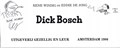 Dick Bosch 3 - Dick Bosch in Tuinen, Dick!