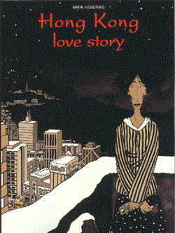 Mark Hendriks - Collectie 1 - Hong Kong Love Story