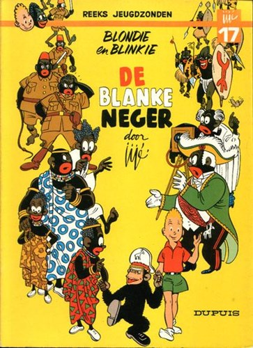 Jeugdzonden Reeks 17 / Blondie en Blinkie A3 - De blanke neger