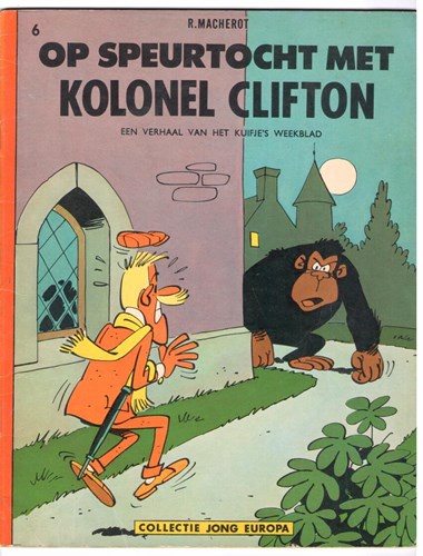 Collectie Jong Europa 6 / Clifton - Jong Europa  - Op speurtocht met kolonel clifton