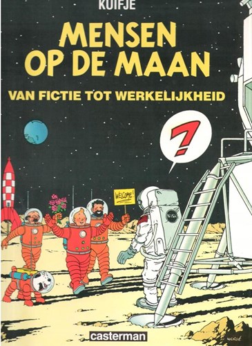 Kuifje - Tentoonstellings-uitgaven 2 - Mensen op de maan, Van fictie tot werkelijkheid