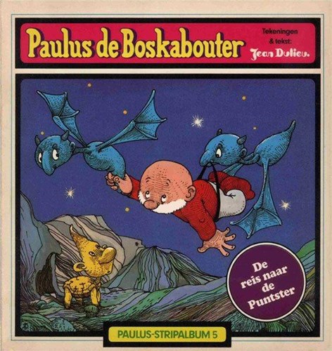 Paulus de Boskabouter - Stripalbum van Holkema 5 - De reis naar de Puntster