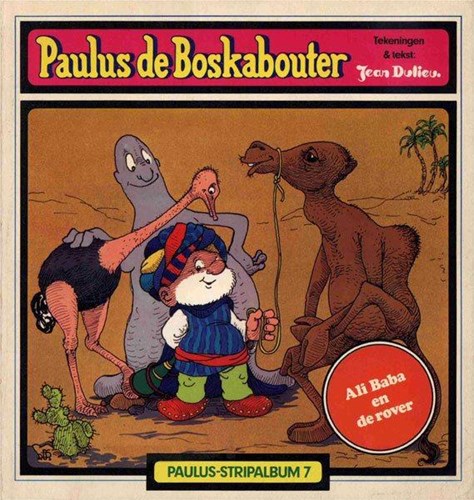 Paulus de Boskabouter - Stripalbum van Holkema 7 - Ali Baba en de rover