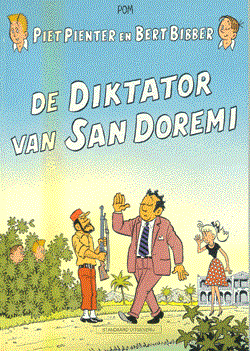 Piet Pienter en Bert Bibber 20 - De diktator van San Doremi