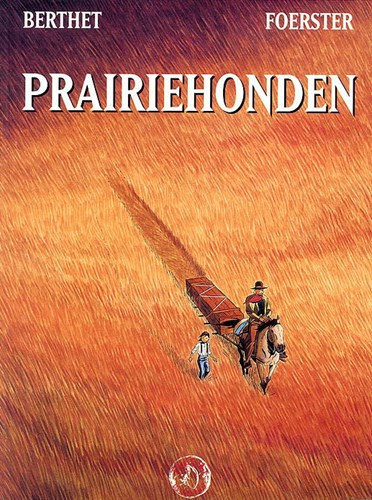 Prairiehonden 1 - Prairiehonden