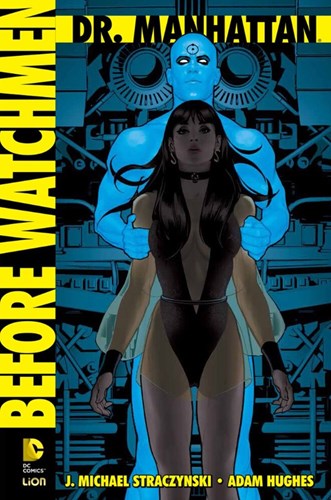 Watchmen (RW)  / Before Watchmen  - Dr. Manhattan