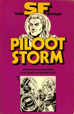 Piloot Storm - Skarabee 1 - Ontvoerd in de stratosfeer + In de greep van dictator Zorin