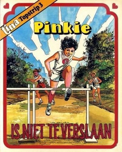 Tina Topstrip 3 / Pinkie 1 - Pinkie is niet te verslaan