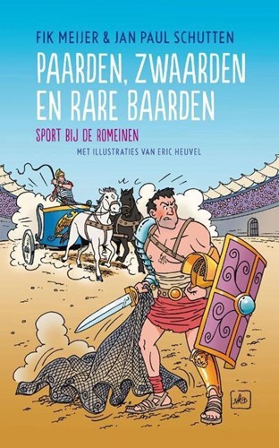 Eric Heuvel - Collectie  - Paarden, Zwaarden en rare Baarden
