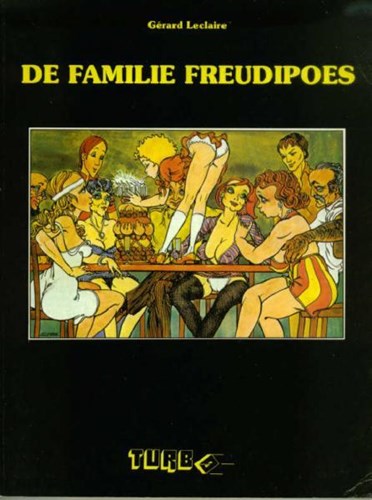 Turbo reeks 4 / Familie Freudipoes, de 1 - De familie Freudipoes