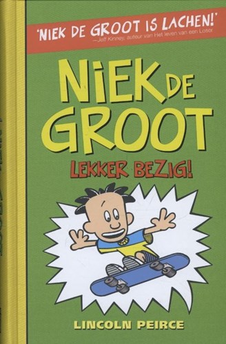 Niek de Groot 3 - Lekker bezig