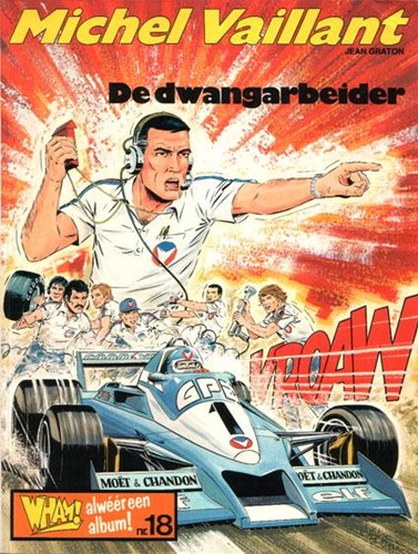 Wham! Album 18 / Michel Vaillant - Wham! 35 - De dwangarbeider
