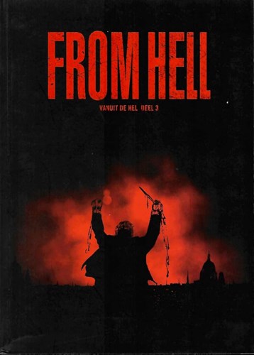 From Hell (Vliegende Hollander) 3 - Vanuit de Hel - Deel 3