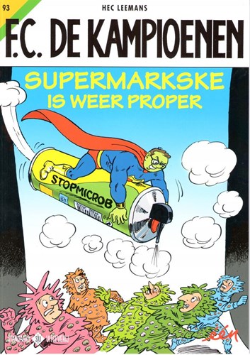 F.C. De Kampioenen 93 - Supermarkske is weer proper
