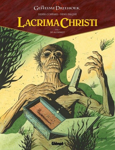 Geheime driehoek - Lacrima Christi 1 - De Alchemist