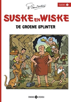 Suske en Wiske - Classics 4 - Groene splinter