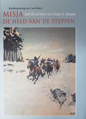 Kresse geïllustreerd  - Misja -  de held van de Steppen