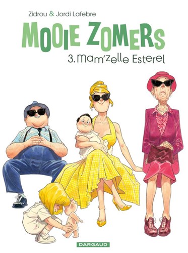 Mooie zomers 3 - Mam'zelle Esterel