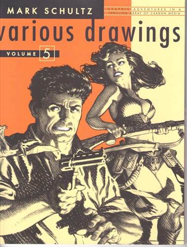 Mark Schultz - Collectie 5 - Various Drawings