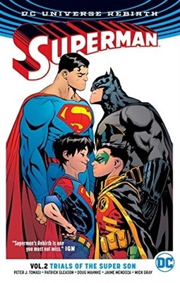 DC Universe Rebirth  / Superman - Rebirth DC 2 - Trials of the super son