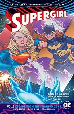 Supergirl - Rebirth 2 - Escape from the Phantom Zone