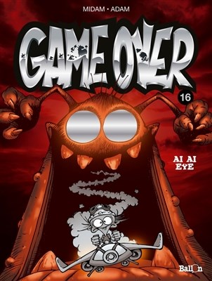 Game Over 16 - Ai ai eye