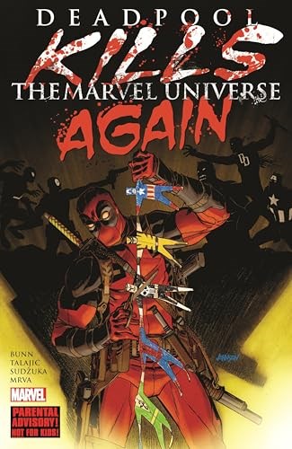 Deadpool - Killogy  - Deadpool Kills the Marvel Universe AGAIN