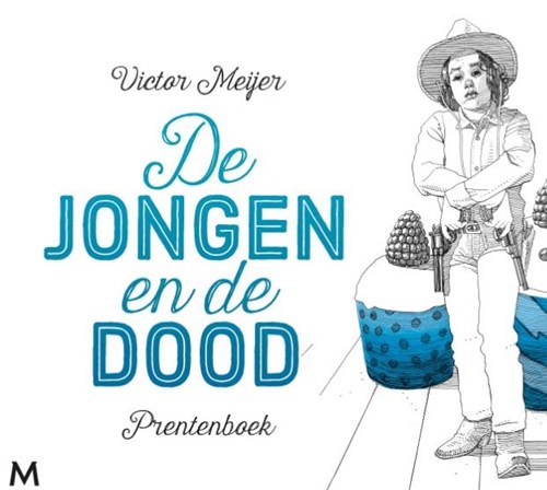 Victor Meijer - Collectie  - De jongen en de dood