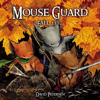 Mouse Guard 1 - Fall 1152