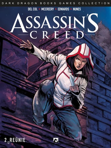 Assassin's Creed - Dark Dragon 12 - Reünie 2