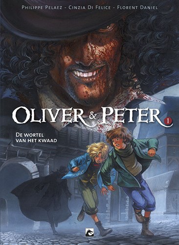 Oliver & Peter 1 - De wortel van het kwaad